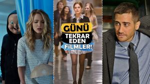 Sar Başa! Yaşanan Günü Tekrar Eden İyi Film Tavsiyeleri! (Kısır Döngü)