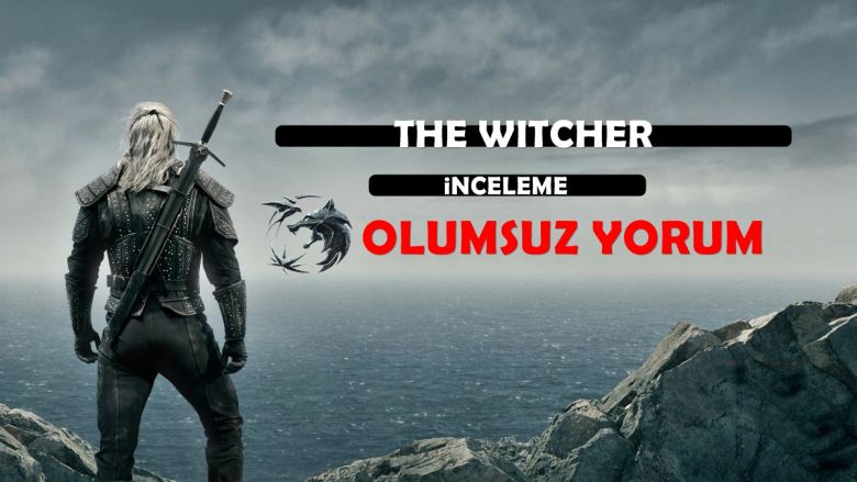 Sıkıyor mu, Sarıyor mu Anlaşılamayan Netflix Dizisi "The Witcher" İncelemesi | Detaylar