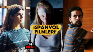 2020 Bitmeden, İşi Gücü Bırakıp Hemen İzlemeniz Gereken 14 İspanyol Filmi Önerisi!