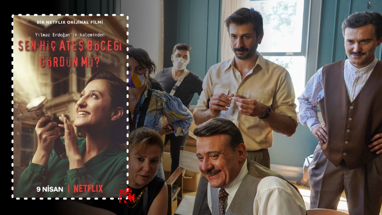 Tiyatrodan Dijitale! Yeni Netflix Filmi: Sen Hiç Ateş Böceği Gördün mü?