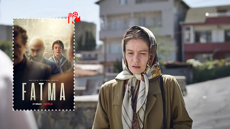 Fatma: Netflix'in Biraz 'Şahsiyet' Biraz da 'Bir Başkadır' Konulu Yeni Dizisi!