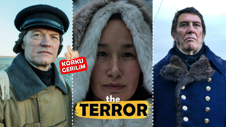 The Terror: Herkesin Gözden Kaçırdığı Nefis Bir KORKU-GERİLİM Dizisi!