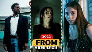 FROM: Gerilimli, Gizemli, Paradokslu Yeni 2022 Dizisi!