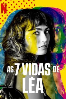 Lea'nın 7 Yaşamı: Zaman Yolculuklu Yeni Netflix Dizisi!