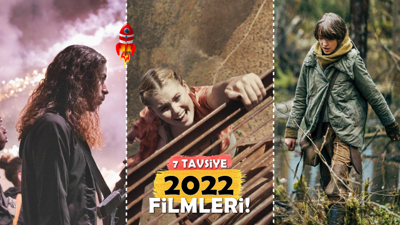 Yıl Bitmeden İzle! 2022'de Çıkan 7 Yeni İyi Film Önerisi!