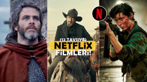 Netflix'e Verdiğiniz Paraya Değecek 12 Film Önerisi!