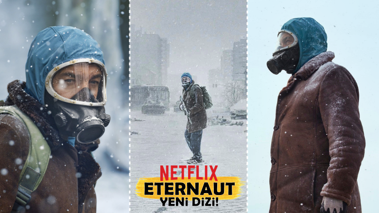 The Eternaut: Netflix'in KARDA KIŞTA Hayatta Kalma Konulu Yeni Dizisi!