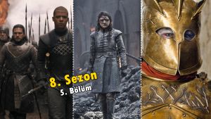 Game of Thrones 8. Sezon 5. Bölümde Neler Oldu? Detaylar | İnceleme