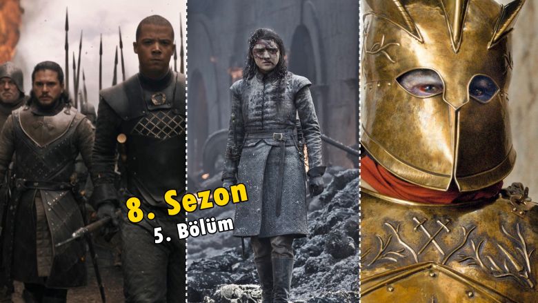 Game of Thrones 8. Sezon 5. Bölümde Neler Oldu? Detaylar | İnceleme