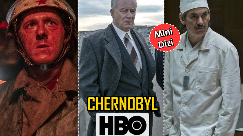 2019'un İlk Dizi Tavsiyesi: HBO'nun, Çernobil Faciasını Konu Alan Dizisi "Chernobyl"
