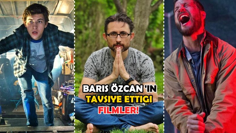 Barış Özcan'ın "Mutlaka İzleyin" Deyip Tavsiye Ettiği 6 Film!