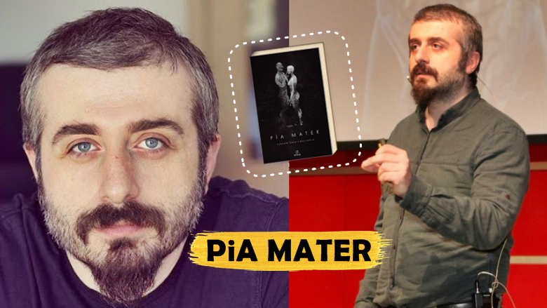 Bildiğimiz Roman ama İçinde Bolca Bilim de var: "Pia Mater"