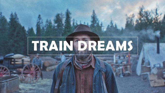 Train Dreams (2025)