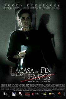La Casa Del Fin de Los Tiempos (2013)