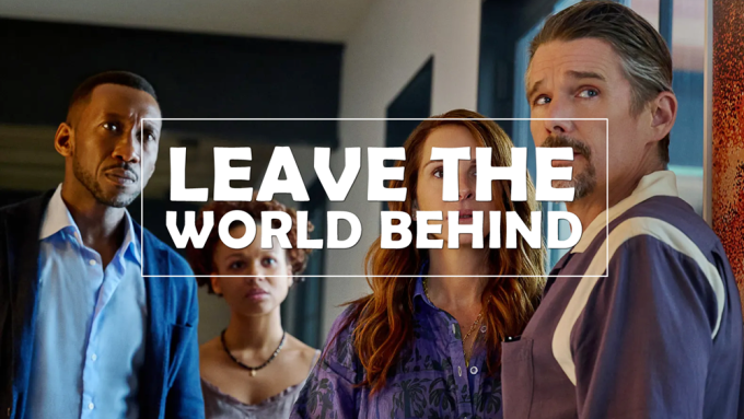 Leave the World Behind (2023)